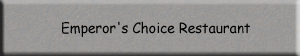Emperor's Choice Restaurant